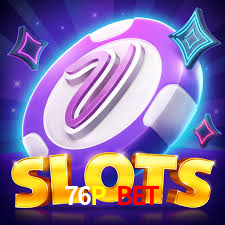 76P Bet